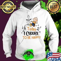 Today I Choose To Be Happy Snoopy Woodstock Charlie Music Shirt Hoodie