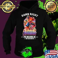 Damn Right I Am Undoubtedly An Avengers Endgame Filmaholic Now And Forever Shirt Hoodie