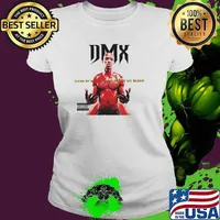 Dmx Flesh Of My Flesh Blood My Blood Shirt Ladies tee