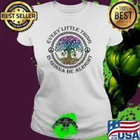 Every little thing is gonna be alright Yoga tree root color Shirt Ladies tee