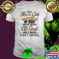 I Am A March Girl I Was Born With My Heart A Fire In My Soul And A Mouth I Can't Control Lepoard Shirt