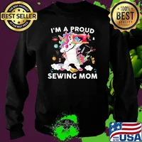 I Am A Proud Sewing Mom Unicorn Shirt Sweater