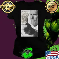 Quote Clint Eastwood I Don’t Believe In Pessimism If Something Doesn’t Come Up The Way Shirt Ladies tee