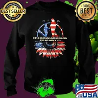 She's A Good Mom Loves Her Children Jesus And America Too Sunflower Shirt Sweater