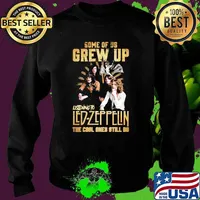 Some Of Us Grew Up Listening To Led Zeppelin The Cool Ones Still Do Shirt Sweater