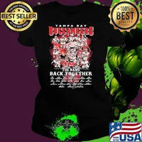 Tampa Bay Buccaneers The Band Back Together Signature Shirt Ladies tee