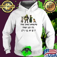 The One Where They Go To Disney Shrek Movie Shirt Hoodie