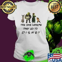 The One Where They Go To Disney Shrek Movie Shirt Ladies tee