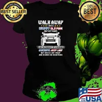 Walk Away I Am A Grumpy Old Man I Am The Property Of A Freaking Awesome Jeep Lady But She Is A Bit Crazy And Scares Me Sometimes Shirt Ladies tee