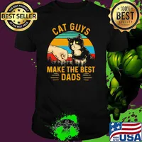 Cat Guys Make The Best Dads Vintage Shirt