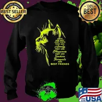 Cats Are Not Just Cats Janity They Are Happiness THey Are Teachers Therapists And Best Friends Shirt Sweater
