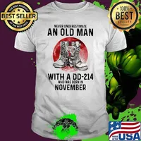 Never Underestimate An Old Man With A DD 214 Was Born In November Blood Moon Shirt