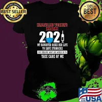 Healthcare Worker's Mom 2021 My Daughter Risks Her Life Shirt Ladies tee