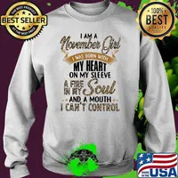 I Am A November Girl I Was Born With My Heart On My Sleeve A Fire In My Soul And A Mouth I Can't Control Lepoard Sweater