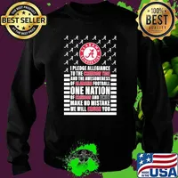 I pledge allegiance to the crimson tide and the awesomeness of alabama football Sweater