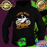 I Ride With Jesus Biker Shirt Hoodie
