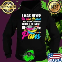 I Was Never In The Closet I Was In The Cuppboard With The Rest On The Pans LGBT Shirt Hoodie