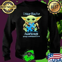 I Wear Blue For Autism Awareness Accept Understand Love Yoda Shirt Sweater