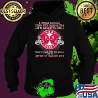 I would rather stand with crimson tide and be judge by the world than to stand with the world and be by crimson tide Hoodie