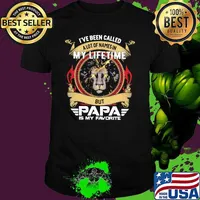 Lion I've Been Called A Lot Of Names In My Lifetime But Papa Is My Favorite shirt