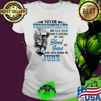 Never Underestimate An Old Man Who Is Covered By The Blood Of Jesus And Was Born In June Lion Shirt Ladies tee