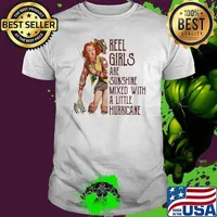 Reel girls are sunshine are sunshine Fishing Shirt