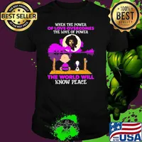 When The Power Of Love Overcomes The Love Of Power The World Will Know Peace Snoopy Charlie Jime Hendrix shirt