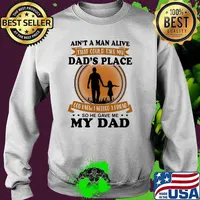 Aint a man alive that could take my dads place god knew i needed a friend so he gave me my dad s Sweater