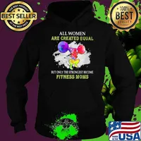All Women Are Created Equal But ONly The Strongest Become Fitness Moms Weight Lifting Watercolor Shirt Hoodie