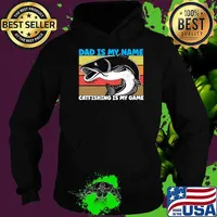 Dad Is My Name Catfishing Is My Game Catfish Fishing Vintage T-Shirt Hoodie
