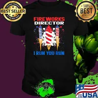 Fireworks Director If I Run You Run 4th of July Independence T-Shirt