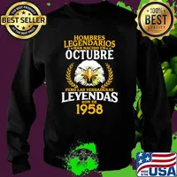 Hombres Legendarios Han Nacido En Octubre Años Las Verdaderas Leyendas son de 1958 T-Shirt Sweater