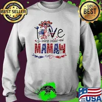 Love Being Called Mamaw Sunflower USA Flag 4th July Patriotic T-Shirt Sweater