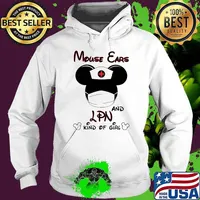 Mouse Ears And LPN Kind Of Girl Nurse Mickey Shirt Hoodie