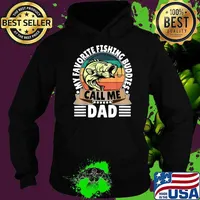 My Favorite Fishing Buddies Call Me Dad Funny Fisherman Vintage T-Shirt Hoodie