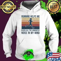 Running Helps Me Block All The Unwanted Noise In My Mind Vintage Shirt Hoodie