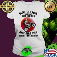 Some old men take naps real old men ride dirt bike then take a nap blood moon Ladies tee