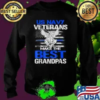 US Navy Veterans Make the Best Grandpas Fathers day American flag T-Shirt Sweater