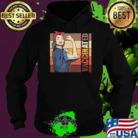 Vaccinated Non Rosie The Riveter Vintage T-Shirt Hoodie