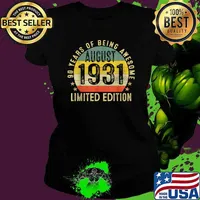 90 Years Of Being Awesome August 1931 Limited Edition Vintage SUnset T-Shirt Ladies tee