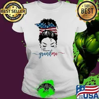 All american grandma messy woman bun hair Ladies tee