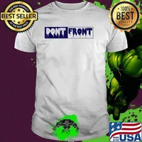 Don't Front Blue and WHite T-Shirt