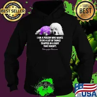 I Am A Person Who Wants To Do A Lot Of Things Trapped In A Body That Doesn't Fibromyalgia Awareness Hoodie