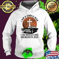 I Am A Simple Man I Like Muscle Cars And Believe In Jesus Blood Moon Shirt Hoodie