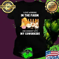 I love working in the farm and hangout with my coworkers Ladies tee