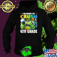 I'm Ready to Crush 4th Grade Back to School Video Game Boys T-Shirt Hoodie