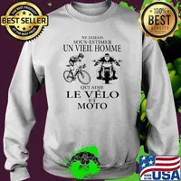 Ne Jamais Sous Estimer Un Vieil Homme Qui Aime Le Velo Et Moto Shirt Sweater