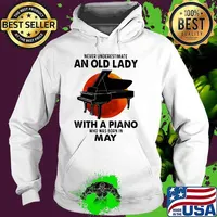 Never Underestimate An Old Lady With A Piano Who Was Born In May Blood Moon Shirt Hoodie