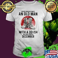Never Underestimate An Old Man With A DD 214 Who Was Born In December Blood Moon Shirt