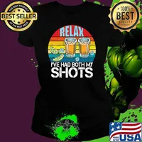 Relax I've Had Both My Shots Vintage T-Shirt Ladies tee
